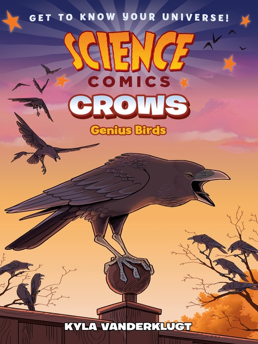 Title details for Science Comics: Crows by Kyla Vanderklugt - Wait list